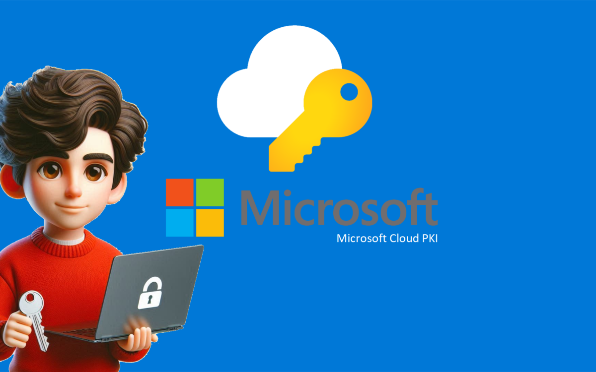 PKI nedir ? Microsoft Cloud PKI Nasıl Çalışır ? Part-1